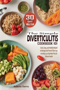 Simple Diverticulitis Cookbook 101