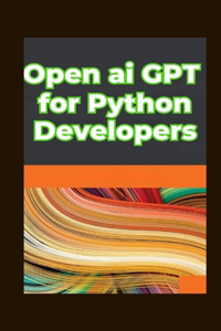 Open ai GPT for Python Developers