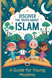 Discover the Truth About Islam