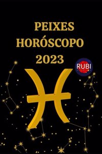 Peixes Horóscopo 2023