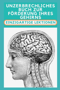 Unzerbrechliches Buch zur Förderung Ihres Gehirns