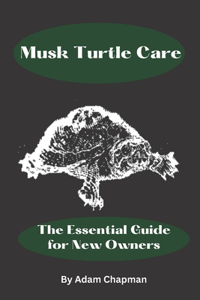 Musk Turtle Care