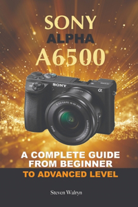 Sony Alpha A6500