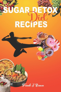 Sugar Detox Diet Recipes