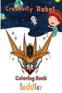 Creativity Robot Coloring Book toddler