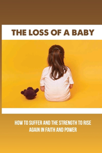 The Loss Of A Baby