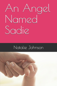 An Angel Named Sadie