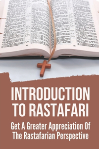 Introduction To Rastafari
