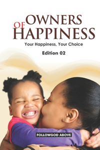 Owners of Happiness 02