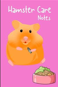 Hamster Care Notes