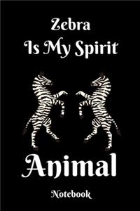 Zebra Is My Spirit Animal