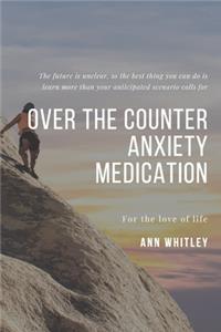 Over The Counter Anxiety Medication