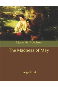The Madness of May