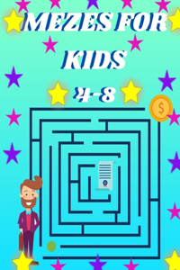 Mazes For Kids Ages 4-8