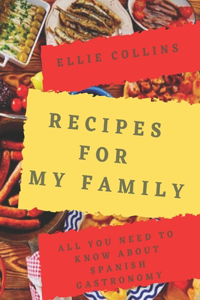 Recipes For My Family