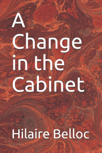 A Change in the Cabinet