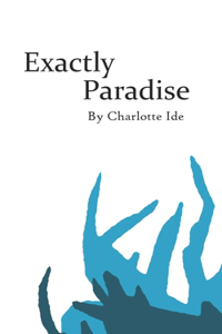 Exactly Paradise