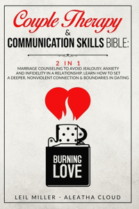 Couple Therapy & Communication Skills Bible