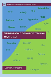 Thinking about going into teaching ESL/EFL/ESOL?