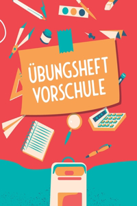 Übungsheft Vorschule