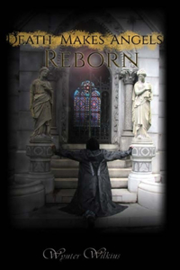 Death Makes Angels Reborn