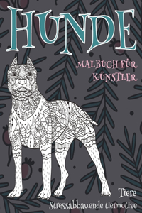 Malbuch für Künstler - Stressabbauende Tiermotive - Tiere - Hunde