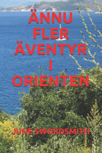 Ännu Fler Äventyr I Orienten