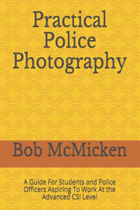 Practical Police Photography