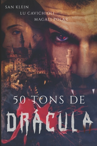 50 Tons de Drácula