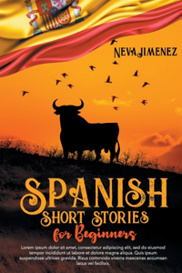 Spanish Short Stories for Beginners