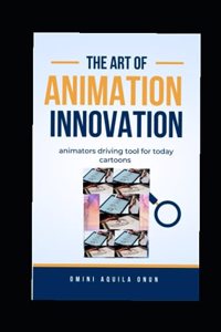 The Act Of Animation Handbook