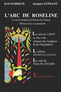 L'Arc de Roseline