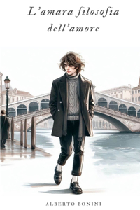 L'amara filosofia dell'amore