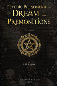 Psychic Phenomena of Dream and premonitions