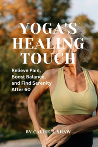 Yoga's Healing Touch