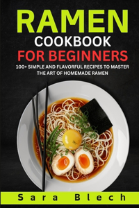 Ramen Cookbook for Beginners