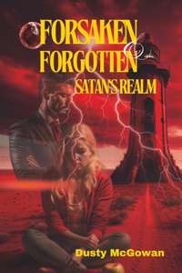 Forsaken & Forgotten