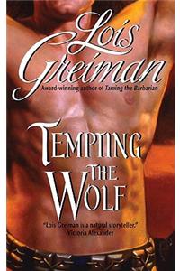 Tempting the Wolf