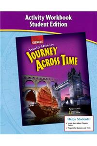 Journey Across Time, Early Ages, Activity Workbook, Student Edition