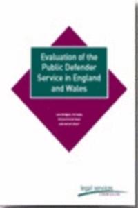 Evaluation of the Public Defender Service in England and Wales
