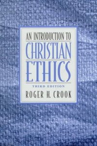 An Introduction to Christian Ethics