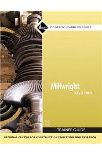 Millwright, Level 3