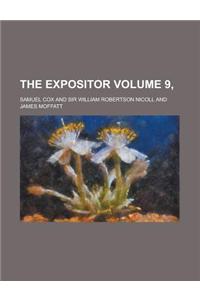 The Expositor Volume 9,