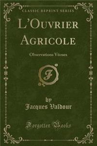 L'Ouvrier Agricole