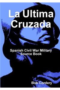 La Ultima Cruzada