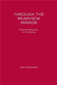 Through the Rearview Mirror