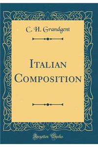 Italian Composition (Classic Reprint)