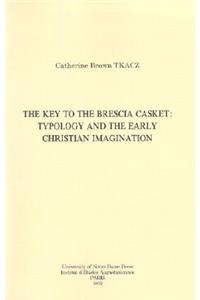The Key to the Brescia Casket