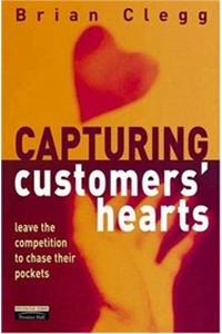 Capturing Customers Hearts