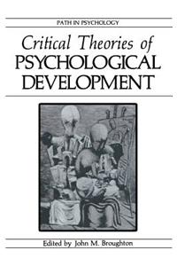 Critical Theories of Psychological Development